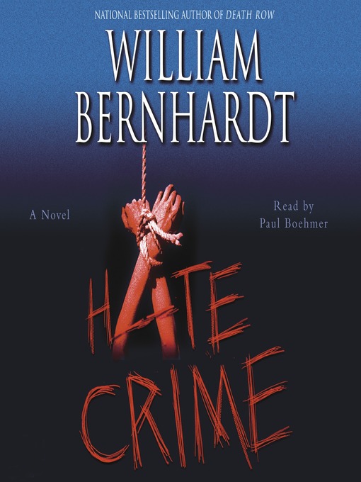 Title details for Hate Crime by William Bernhardt - Wait list